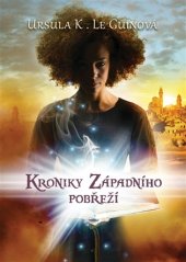 kniha Kroniky Západního pobřeží omnibus, Triton 2017