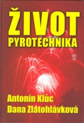 kniha Život pyrotechnika, Naše vojsko 2003