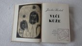 kniha Vlčí kůže, Kruh 1967