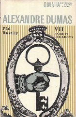 kniha Paměti lékařovy Díl VII. - Pád Bastily I, Svoboda 1971