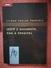 kniha Ježíš z Nazareta, Pán a Spasitel, Krystal OP 2002