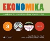 kniha Ekonomika 3. pro ekonomicky zaměřené obory středních škol, Eduko 2017