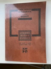 kniha Otevřít Rusko Evropě ruská otázka v roce 1922, Společnost Edvarda Beneše 1997