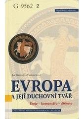 kniha Evropa a její duchovní tvář eseje, komentáře, diskuse, Centrum pro studium demokracie a kultury 2005