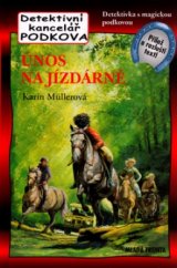 kniha Únos na jízdárně Detektivní kancelář Podkova., Mladá fronta 2005