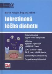 kniha Inkretinová léčba diabetu, Mladá fronta 2010