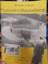 kniha Tajemství Stachelbergu poznáme pravdu o obraně republiky na Trutnovsku v roce 1938?, Facír 1990
