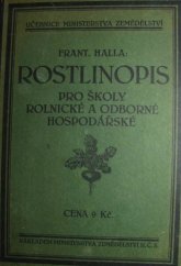 kniha Rostlinopis pro školy rolnické a odborné hospodářské, Minist. zemědělství 1923