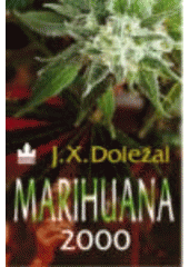kniha Marihuana 2000, Baronet 2000