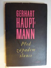 kniha Před západem slunce drama o pěti dějstvích, Orbis 1957