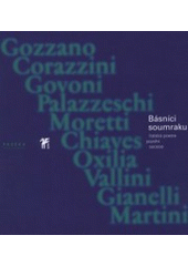 kniha Básníci soumraku italská poezie pozdní secese, Paseka 2001