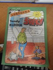 kniha Špeky Tondy Klecha, Trnky-brnky 1998