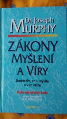 kniha Zákony myšlení a víry Budete tím, co si myslíte a v co věříte, Aktuell 1998