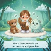 kniha Ako sa Ema prestala báť šuchotania pod posteľou, Fortuna Libri 2026