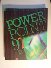 kniha Microsoft PowerPoint 97 základní průvodce uživatele, CPress 1997