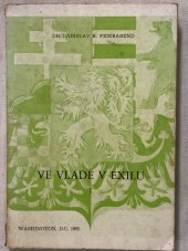 kniha Ve vládě v exilu I. Na londýnské frontě Od ustavení vlády v exilu až do napadení Sovětského svazu Hitlerem, Ladislav Karel Feierabend 1965