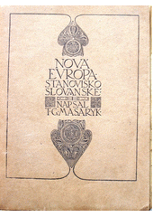 kniha Nová Evropa stanovisko slovanské, Gustav Dubský 1921