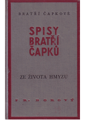 kniha Ze života hmyzu komedie o třech aktech s předehrou a epilogem, Fr. Borový 1932