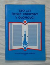 kniha Sto let české veřejné knihovny v Olomouci 1889-1989, Okresní knihovna 1989