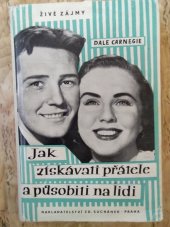 kniha Jak získávati přátele a působiti na lidi, Zd. Suchánek 1947