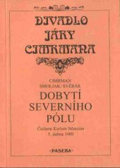 kniha Dobytí severního pólu Čechem Karlem Němcem 5. dubna 1909, Paseka 1998