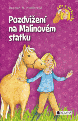 kniha Ela a Mrkvička 1. - Pozdvižení na Malinovém statku, Fragment 2014