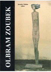 kniha Olbram Zoubek, Nadace Universitas Masarykiana 1996