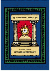 kniha Herbář hermetikův (ve třech knihách), Vodnář 2011
