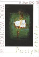 kniha Pocty a chvály 42. Bezručova Opava : 13.-23. září 1999 : [programový tisk ..., Odbor školství a kultury Magistrátu města Opavy 1999