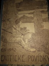 kniha Exotické povídky. I. díl, F. Topič 1910