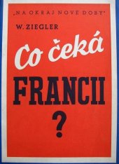 kniha Co čeká Francii?, Orbis 1940
