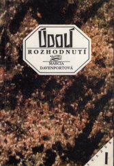 kniha Údolí rozhodnutí. [Sv.] I, - William 1873-1914, Panorama 1992