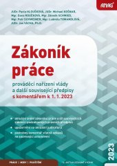 kniha Zákoník práce, prováděcí nařízení vlády a další související předpisy s komentářem k 1. 1. 2023, Anag 2023