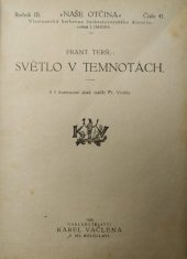 kniha Naše otčina Světlo v temnotách, Karel Vačlena 1926