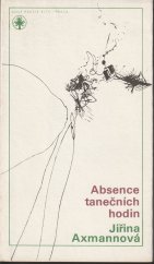 kniha Absence tanečních hodin, Práce 1988