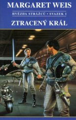 kniha Hvězda Strážců 1. - Ztracený král, Návrat 1998