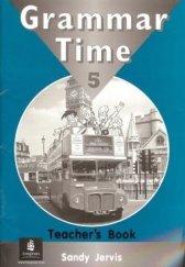 kniha Grammar Time 5 Teacher’s Book, Longman 2003