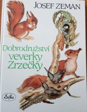 kniha Dobrodružství veverky Zrzečky, Erika 1996