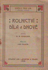 kniha Rolnictví Díla a dnové, Jan Laichter 1908