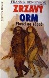 kniha Zrzavý Orm. Plavci na západ, Ivo Železný 2001