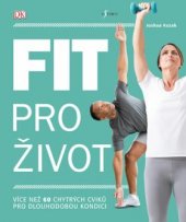 kniha Fit pro život, Esence 2018