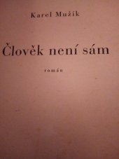 kniha Člověk není sám Román, Josef Krbal 1946