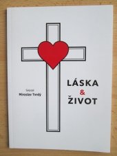 kniha Láska & život Kam asi kráčíme..., s.n. 2010