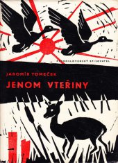 kniha Jenom vteřiny, Československý spisovatel 1962