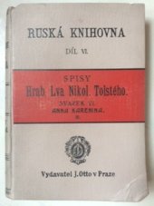 kniha Anna Karenina 3. román hraběte Lva Nikolajeviče Tolstého, J. Otto 1922