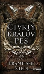 kniha Čtvrtý králův pes, MOBA 2013