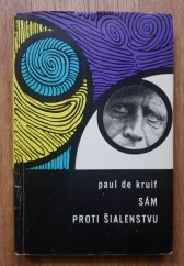 kniha Sám proti šialenstvu, Obzor 1966