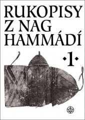 kniha Rukopisy z Nag Hammádí 1, Vyšehrad 2017