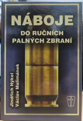 kniha Náboje do ručních palných zbraní, Naše vojsko 2002