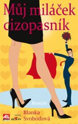 kniha Můj miláček cizopasník, Alpress 2015